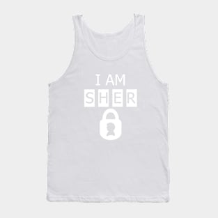 I AM SHER locked 2 Tank Top